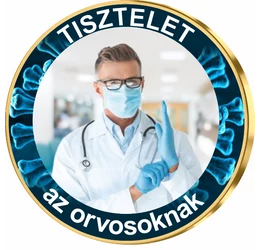 Tisztelet az orvosoknak - színezett érme