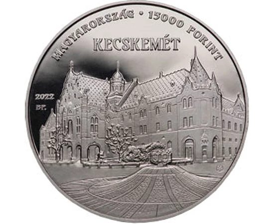 15000 forint, Kecskeméti Városháza épülete, , , Ag 925, 40 g, Magyarország, 2022