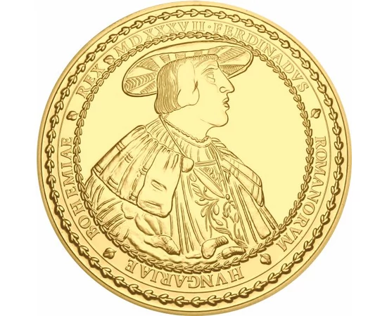 15 dukát, I. Ferdinánd jubileumi aranyérme, színarannyal bevont rézötvözet, eredeti érme: Magyar királyság, eredeti érme: 1537, 10. koronázási évforduló