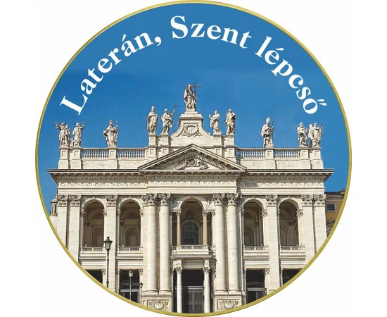 // színezett érem, Laterán - Szent lépcső emlékérem, , ,  // A Lateráni bazilika a 16. századtól híres zarándokhely, mivel itt található a Szent lépcső ami Pontius Pilatus római helytartó palotájába vezető lépcső volt. Ezen a 28 lépcsőfokon vezették fel J